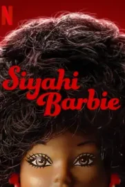 Black Barbie: A Documentary izle