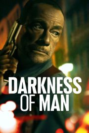 Darkness of Man izle (2024)