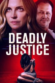 Deadly Justice izle (2024)