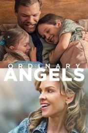 Ordinary Angels izle (2024)